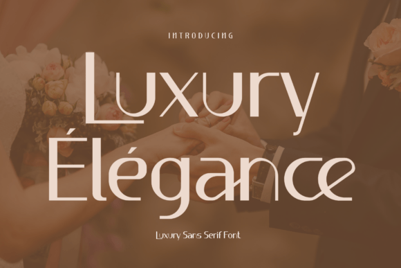 Luxury Élégance: A Font That Elevates Your Brand